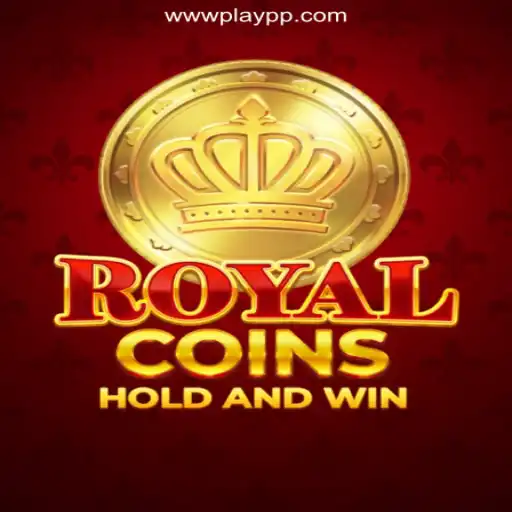 Discover the Exciting World of RoyalCoins: A Top Slot Game on PLAYPP.com Platform-Online Slots Brasil #1