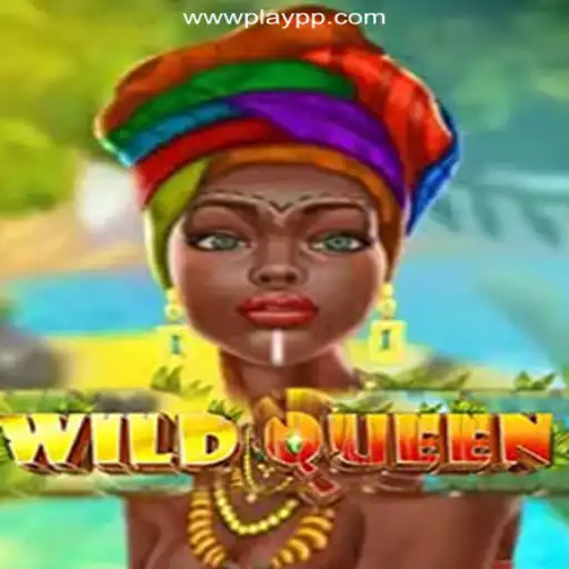 Exploring WildQueen: A New Era of Online Slots on PLAYPP.com Platform
